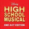 High School Musical One-Act Edition